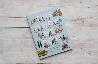 Chronicle Books - This Is How We Do It